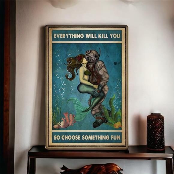 Vintage Tin Sign, Mermaid & Diver Everything Will  You So Choose Something 8x12" - Picture 1 of 8